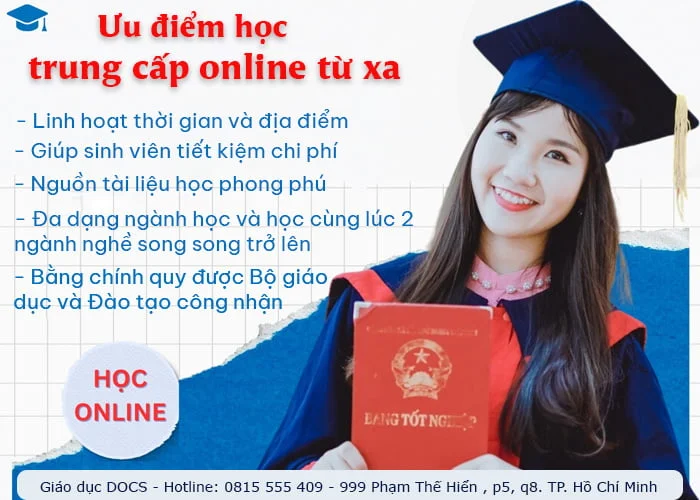 Học Trung Cấp Online Từ Xa - Tuyển Sinh Toàn Quốc Năm 2024 2 Những ưu điểm học trung cấp online từ xa